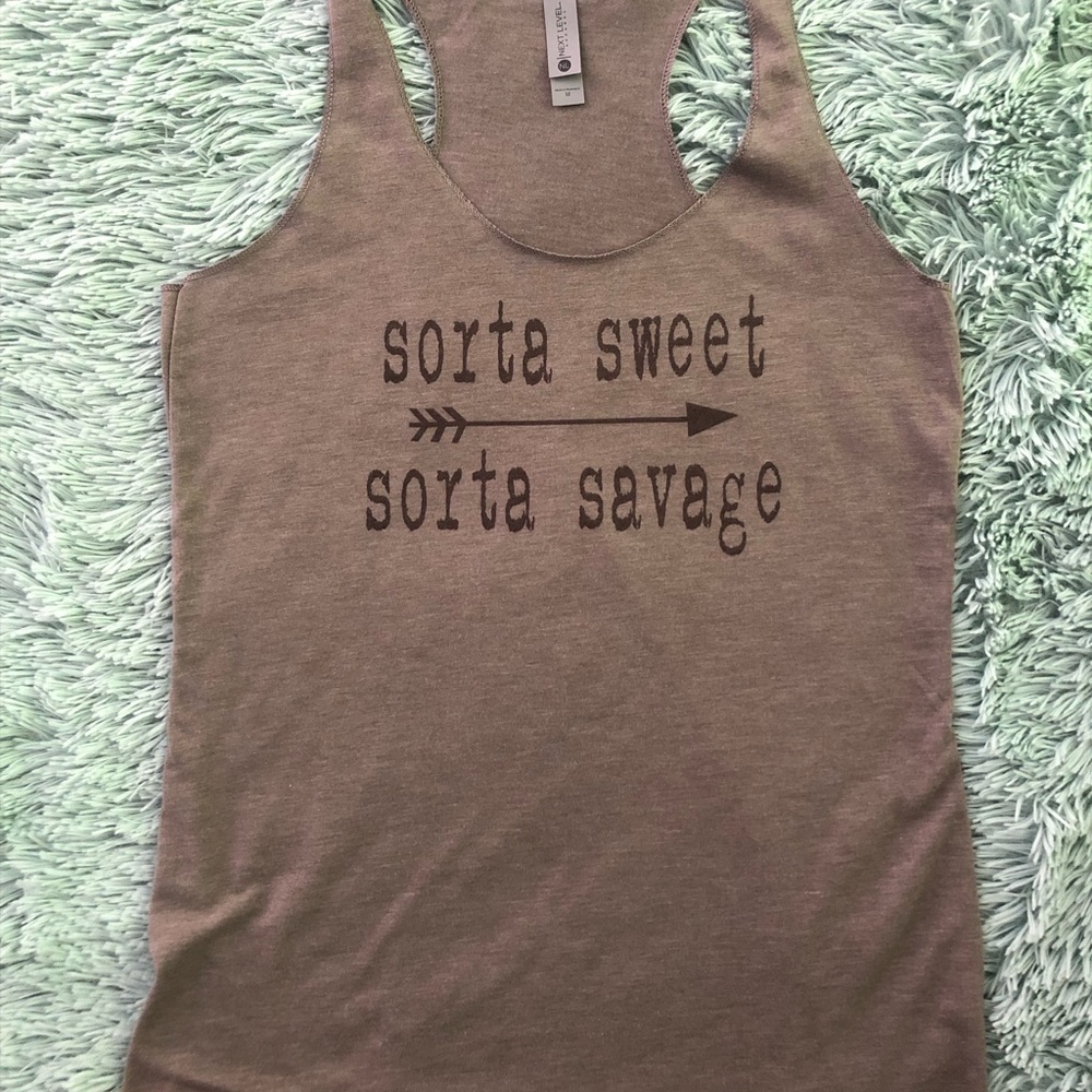 NEW! Sorta Sweet Sorta Savage tank